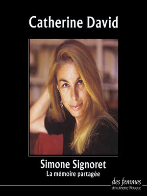 cover image of Simone Signoret ou la Mémoire partagée